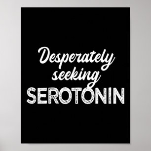 Póster Buscando desesperadamente la salud mental divertid
