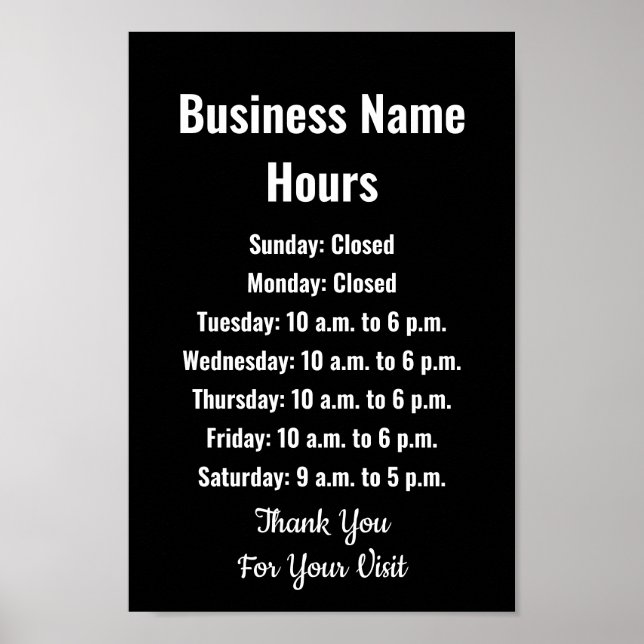 Póster Business Name Hours Black and White Template (Frente)