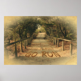Póster Busquen su propio Go Run Park Joggers Motivation