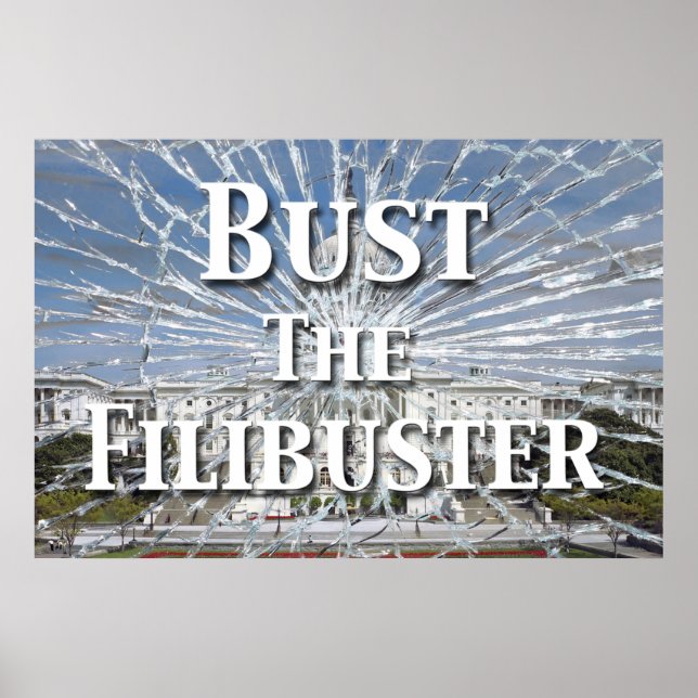 Póster Bust The Filibuster (Frente)
