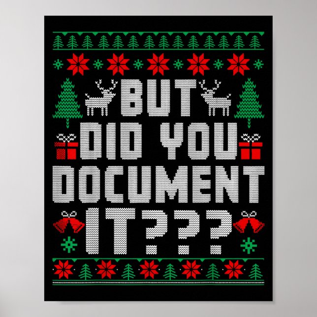 Póster But Did You Doent It Funny Office Christmas Ugly  (Frente)