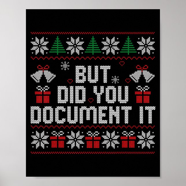 Póster But Did You Doent It Funny Office Christmas Ugly S (Frente)