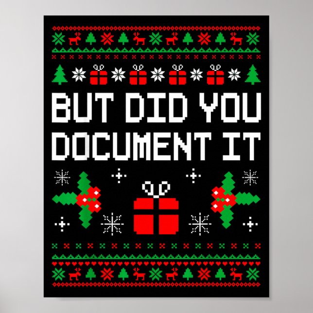 Póster But Did You Doent It Ugly Christmas Sweater Office (Frente)