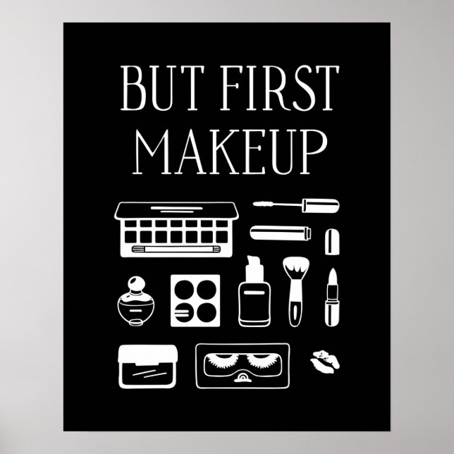 Póster But First Makeup (Frente)