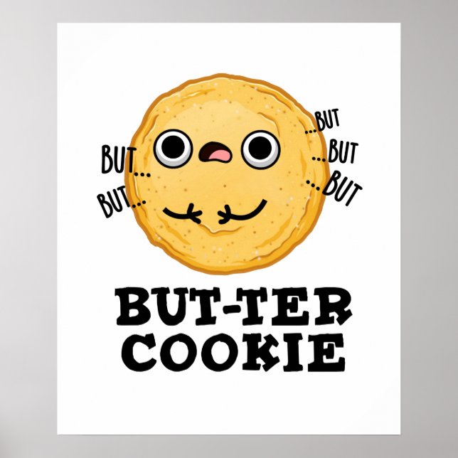 Póster Butter Cookie Funny Food Pun (Frente)