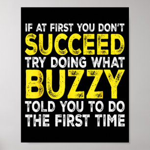 Póster Buzzy - Si al principio no lo consigues, intenta h