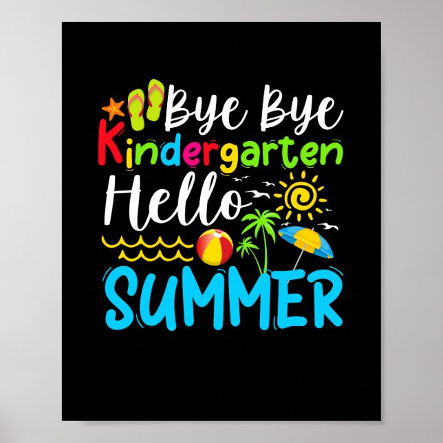 Póster Bye Bye Kindergarten Hola verano (Frente)