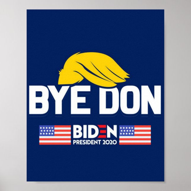 Póster Bye Don BIDEN 2020 Presidente HARRIS (Frente)