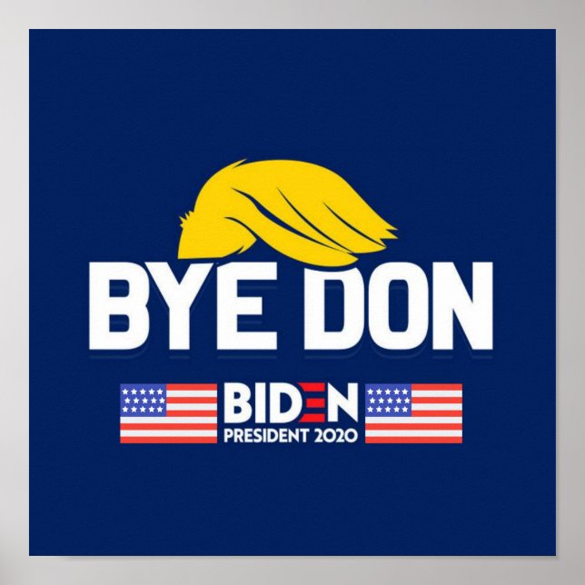 Póster Bye Don BIDEN 2020 Presidente HARRIS (Frente)