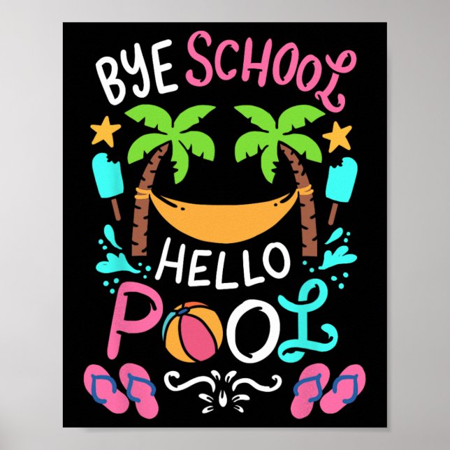 Póster Bye School Beach T Ball Tee Hammock (Frente)