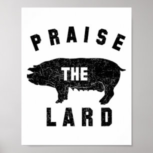Póster Byrbecue Tees - Elogiar a Lard - Bbq - Gris mascul