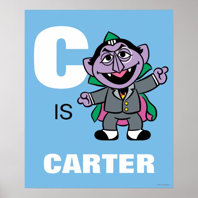 Póster C es de Conde von Count | Agrega tu nombre (Frente)