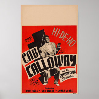 Póster Cab Calloway y su Poster de la orquesta Cotton Clu