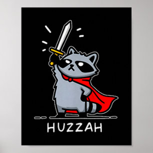 Póster Caballero Mapache Hurra Cita Divertida Espada Meme