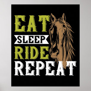 Póster Caballo - Comer Dormir Montar Repetir