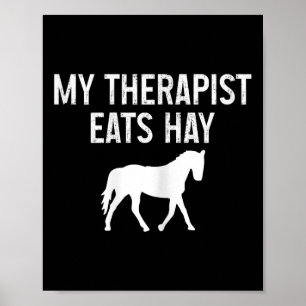 Póster Caballo mi terapeuta come Hay Funny Caballo en aut