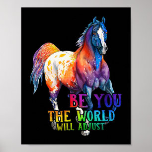 Póster Caballo, sé tú, el mundo se ajustará