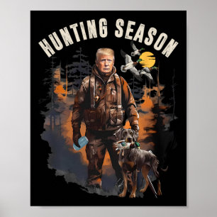 Póster Cacería en temporada de caza Camo Cazando Trump