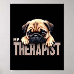 Póster Cachorro Divertido Mi Perro Pug Therast 