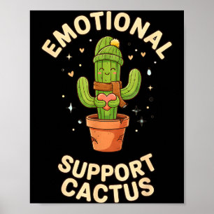 Póster Cactus divertido de apoyo emocional suculento Kawa