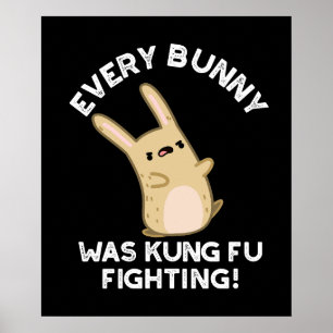 Póster Cada conejo Kung Fu luchando contra el conejo Pun