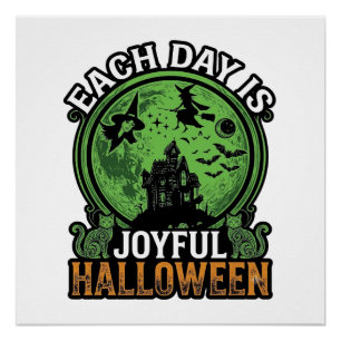 Póster Cada Día Alegre Casa Embrujada de Halloween Bruja