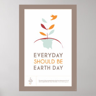 Póster Cada día debería ser el Día de la Tierra - MARRÓN