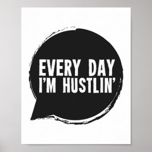 Póster Cada día soy Hustlin