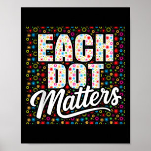 Póster Cada Dot S Polka Dot Lover Feliz Día del Punto Niñ