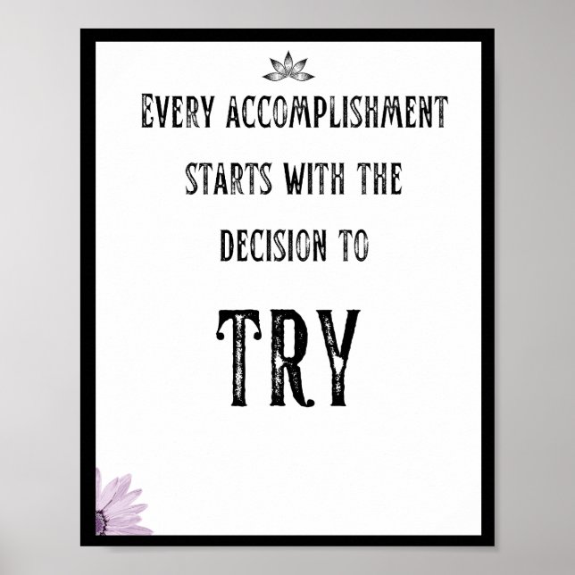 Póster Cada logro comienza con la decisión de (Frente)