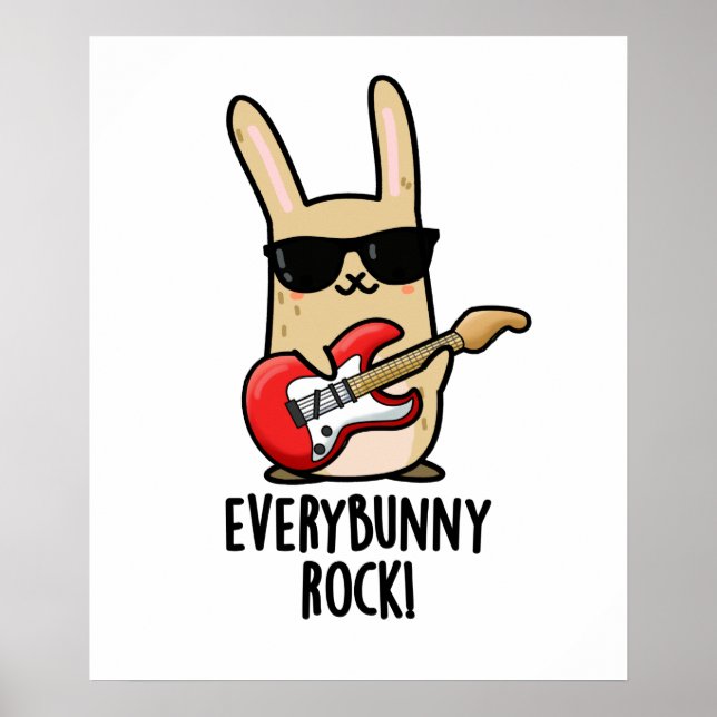 Póster Cada muñeco de rock divertido de conejo animal Pun (Frente)
