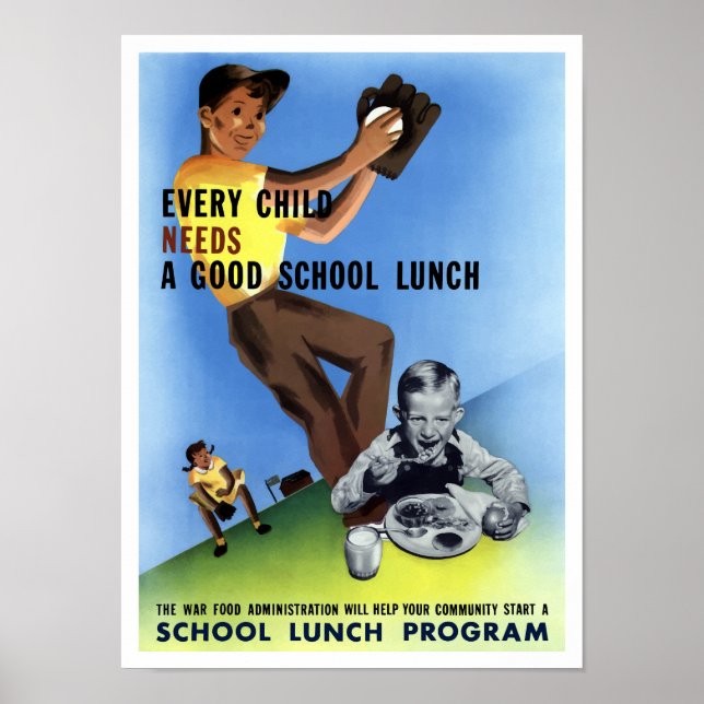 Póster Cada Niño Necesita Un Buen Almuerzo Escolar (Frente)
