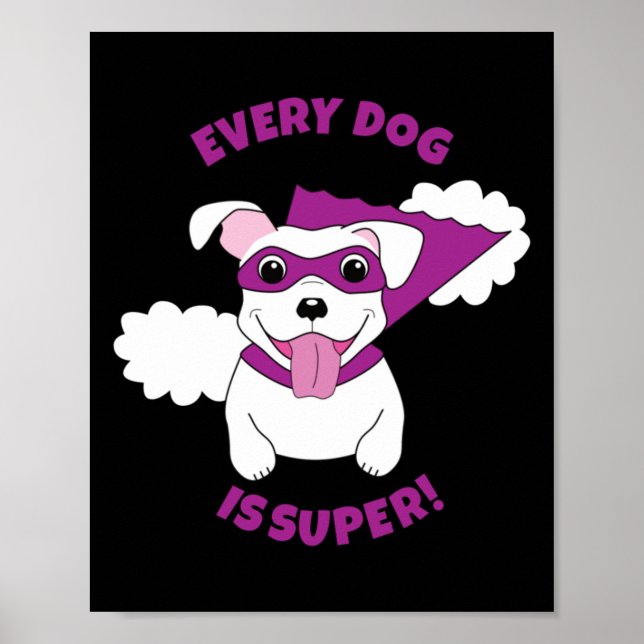 Póster Cada perro es super (Frente)
