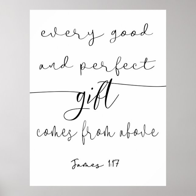 Póster Cada regalo bueno y perfecto James 1:17 (Frente)