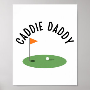 Póster Caddie Daddy Cute Fiesta de golf de cumpleaños coi