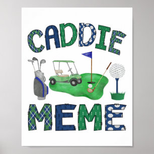 Póster Caddie Meme Hole En Un Fiesta Del Amante Del Golf