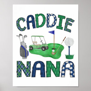 Póster Caddie Nana Hole En Un Fiesta Del Amante Del Golf 