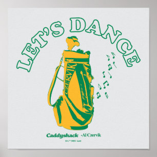 Póster Caddyshack Bailemos