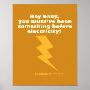 Póster Caddyshack   Hey Bebé Debes Haber Sido Algo