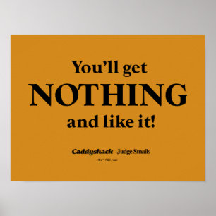 Póster Caddyshack   You'll Get Nothing and Like It!