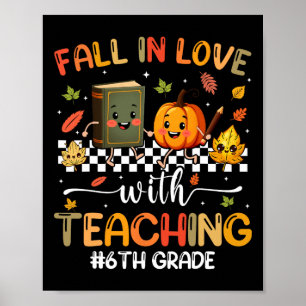 Póster Cae Enamorada De Enseñar Otoño Otoño 6º Grado T