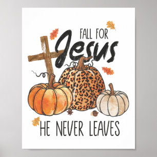 Póster Cae Por Jesús Nunca Deja El Thanksgiv Cristiano
