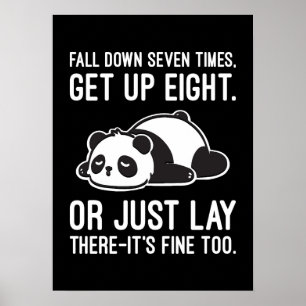 Póster Cae Siete Veces, Levántate Ocho - Lazy Panda