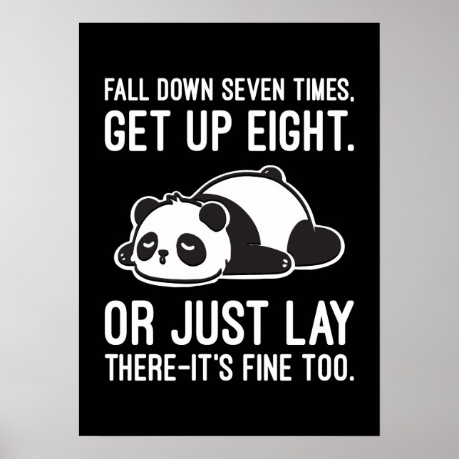 Póster Cae Siete Veces, Levántate Ocho - Lazy Panda (Frente)