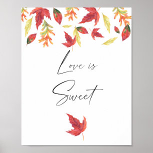Póster Caer hojas - el amor es dulce, tomar un trago