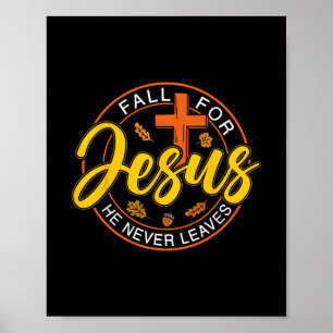 Póster Caer Por Jesús Él Nunca Deja a los Hombres Cristia