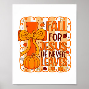 Póster Caerse por Jesús Él Nunca Deja Camiseta Cristiana 