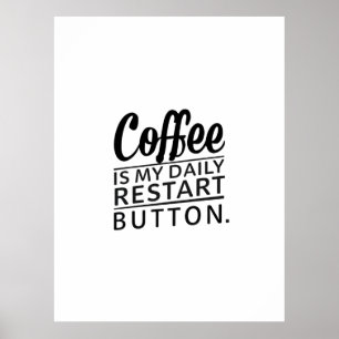 Póster Café: botón de reinicio diario de My Daily