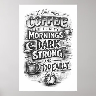 Póster Café como mis mañanas Tipografía de pizarra oscura
