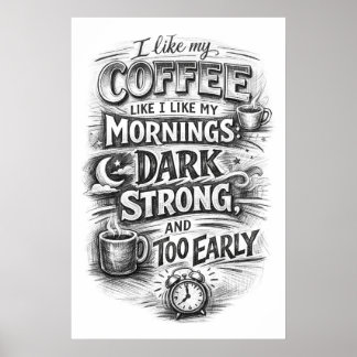 Póster Café como mis mañanas Tipografía de pizarra oscura